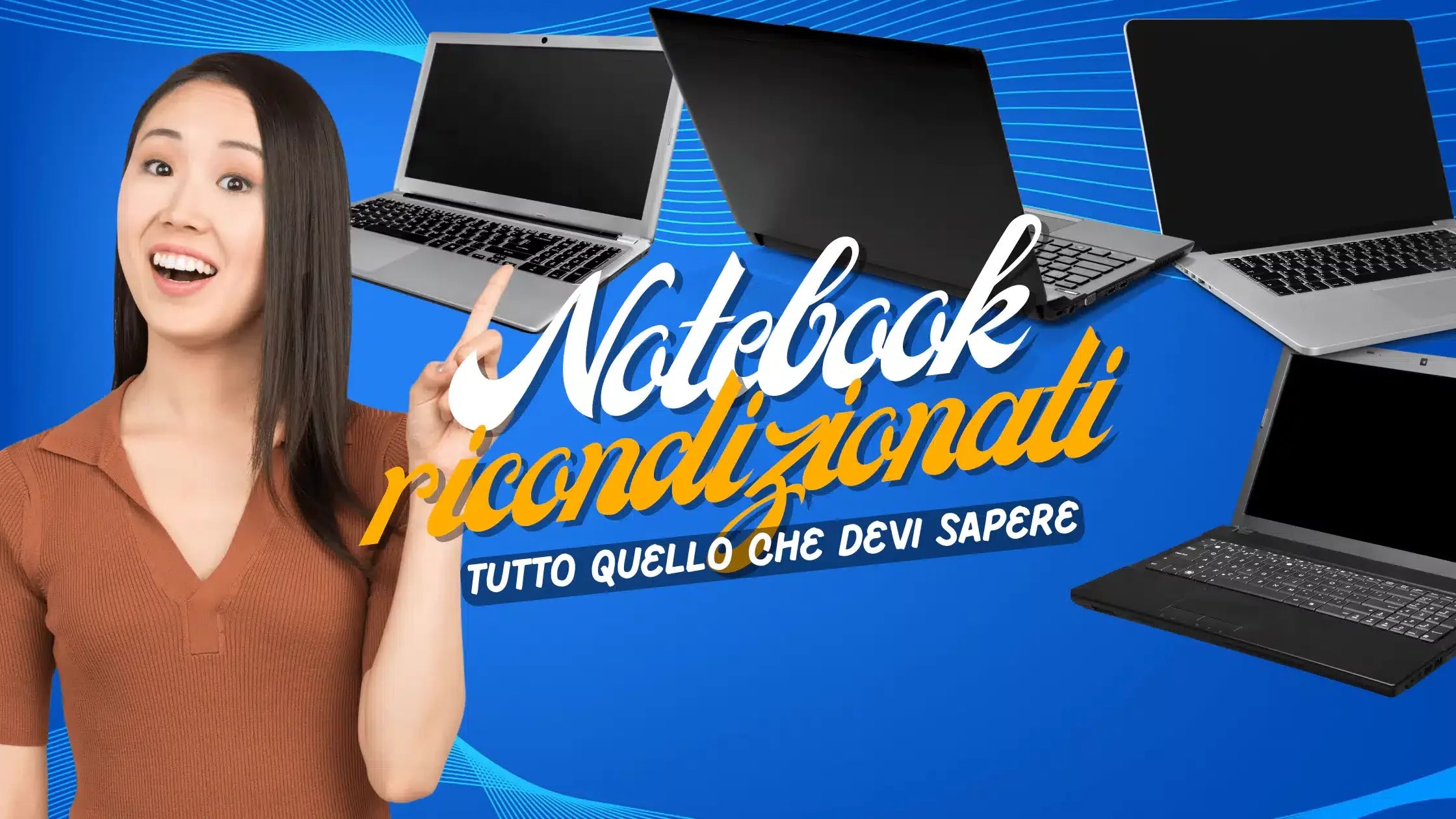 **Alt text (in Italian):**
Notebook ricondizionati: vantaggi e guida all'acquisto completa 2024.